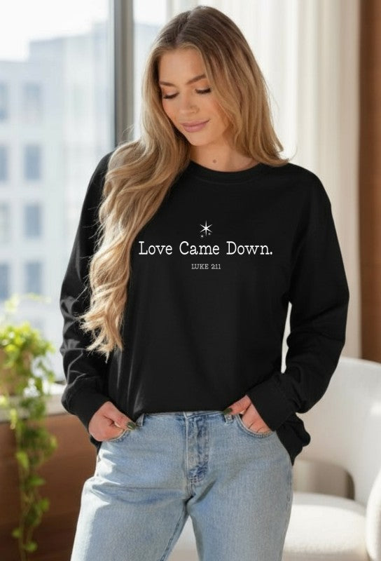 Love Came Down Long Sleeve Graphic Tee Ocean and 7th