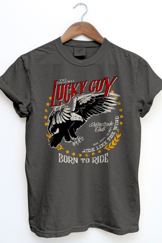Lucky Guy Born to Ride, Garment Dye Tee 